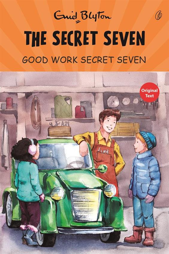 Good Work Secret Seven The Secret Seven Series (Book 6) 